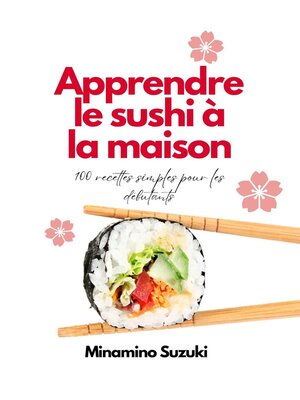 cover image of Apprendre le Sushi à la Maison